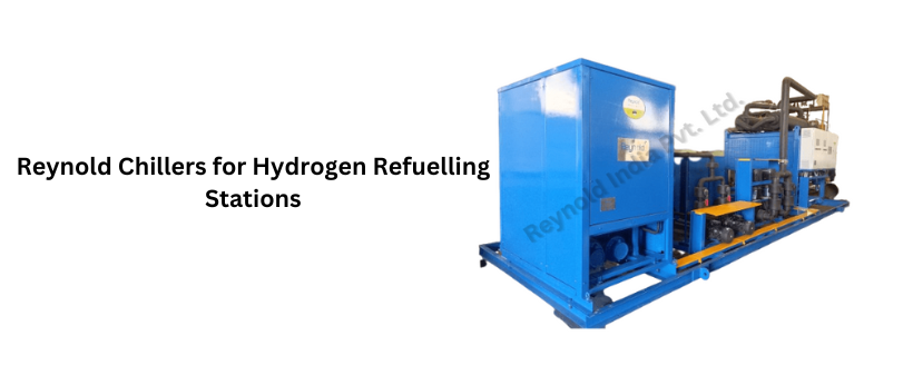 Chillers for Hydrogen Filling Stations
